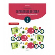  QUADERN COMPRENSIÒ LECTORA 6E.PRIMARIA. COMPETENCIES BÀSIQUES 