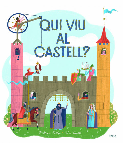  Qui viu al castell? 
