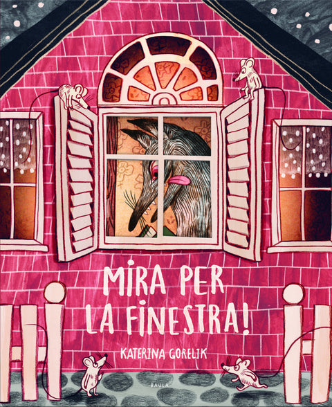 Mira per la finestra! 