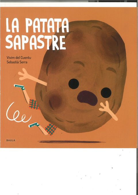  La patata sapastre 