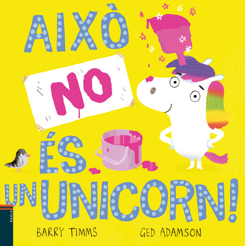  Això NO és un unicorn! 