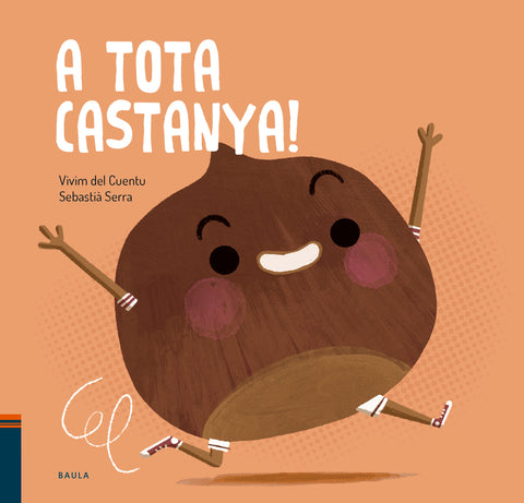  A tota castanya! 