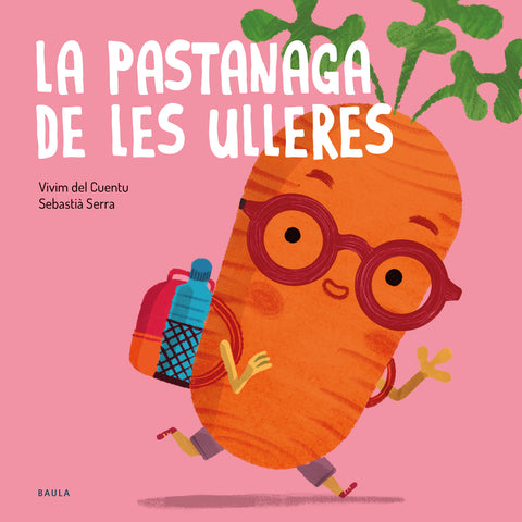  La pastanaga de les ulleres 