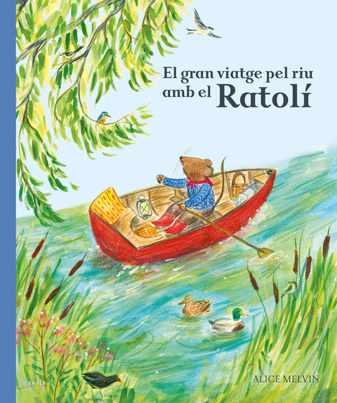  El gran viatge pel riu amb el Ratolí 