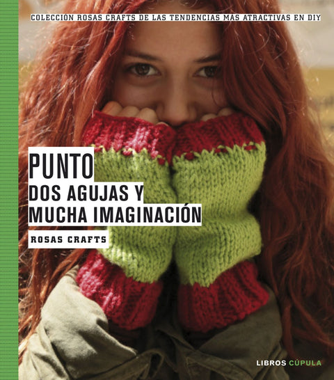  Punto:dos agujas y mucha imaginación 