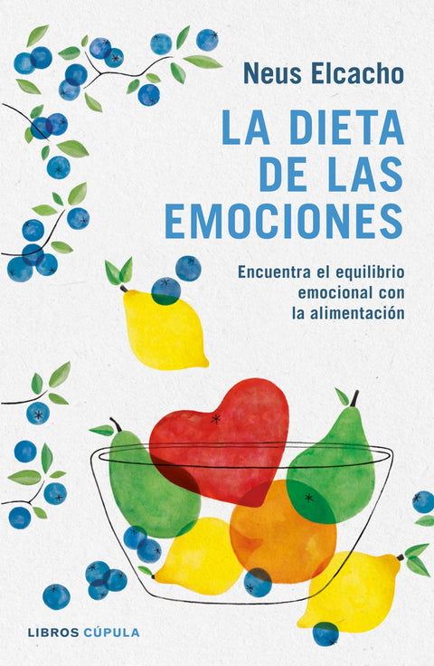  LA DIETA DE LAS EMOCIONES 