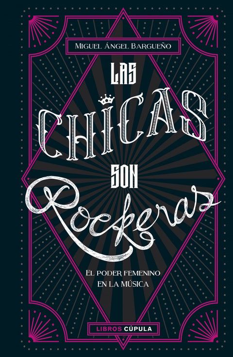  LAS CHICAS SON ROCKERAS 
