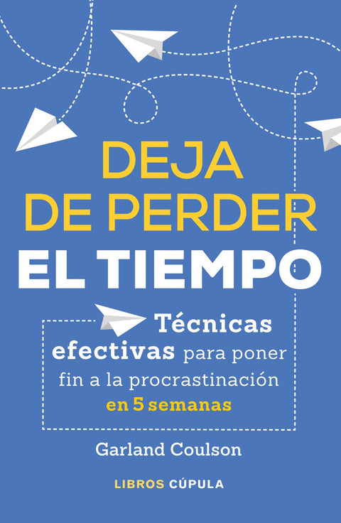  Deja de perder el tiempo 