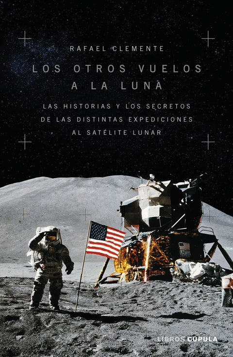  Los otros vuelos a la Luna 