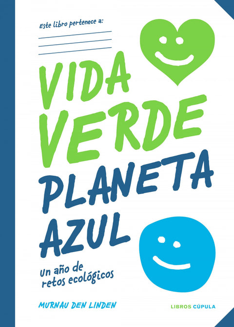  Vida verde Planeta azul 