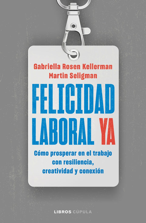  Felicidad laboral ya 