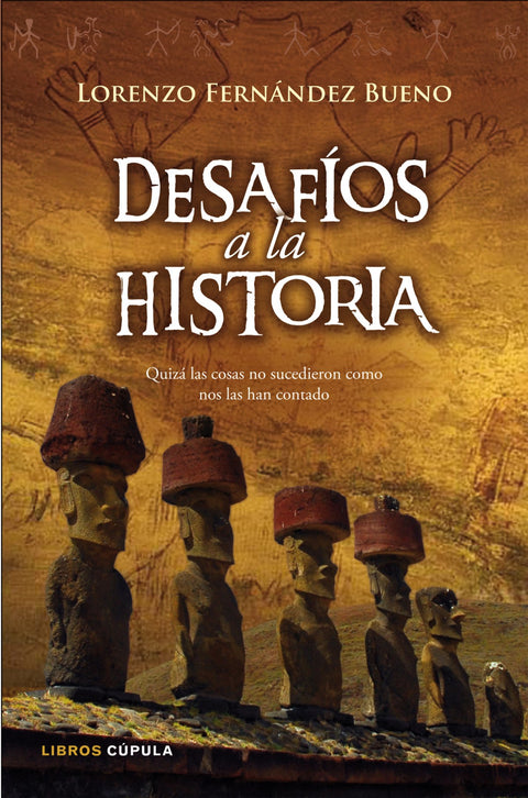  Desafíos a la historia 