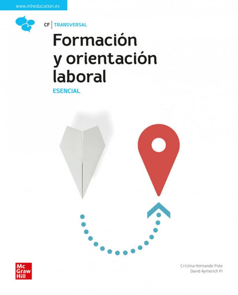  Formación y orientación laboral. Esencial 