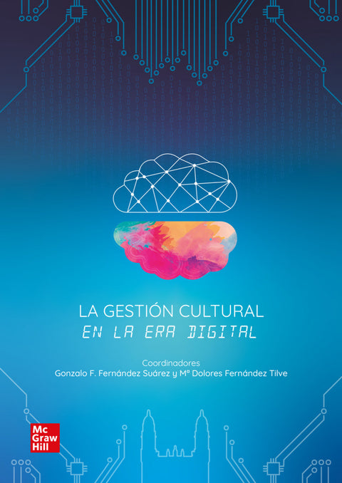  La gestión cultural en la era digital 