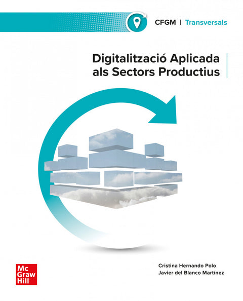  DIGITALITZACIÓ APLICADA ALS SECTORS PRODUCTIUS 