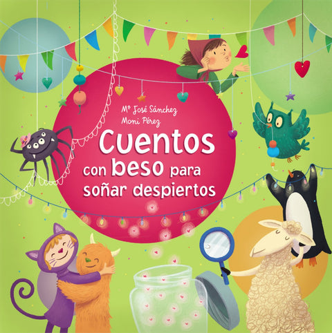  CUENTOS CON BESO PARA SOÑAR DESPIERTOS 