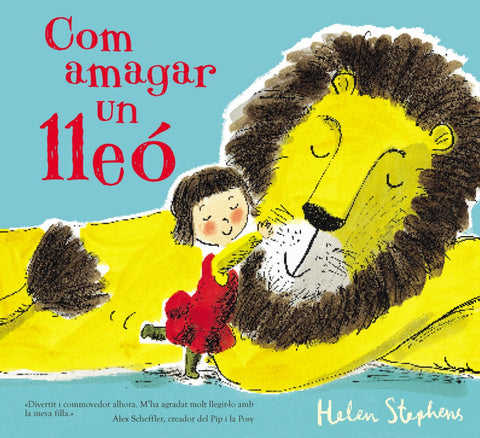  COM AMAGAR UN LLEÓ 