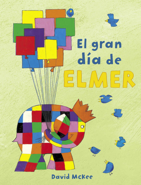  EL GRAN DÍA DE ELMER 