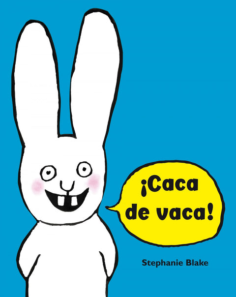  ¡CACA DE VACA! 