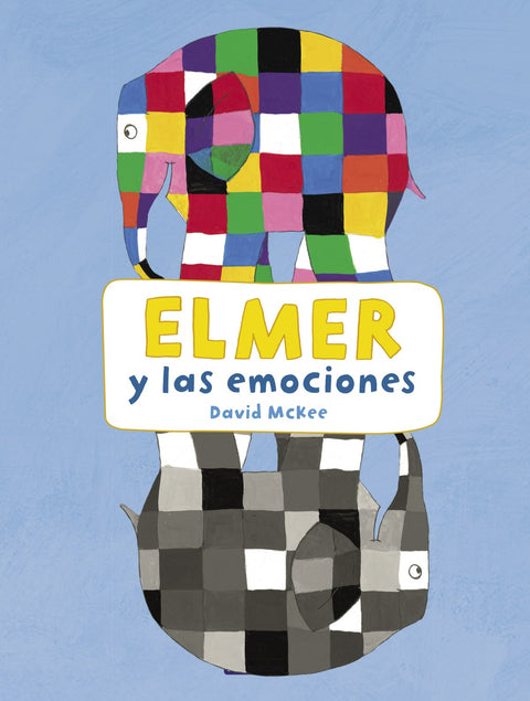  ELMER Y LAS EMOCIONES 