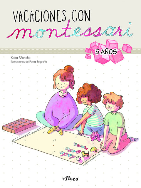  VACACIONES CON MONTESSORI 5 AÑOS 