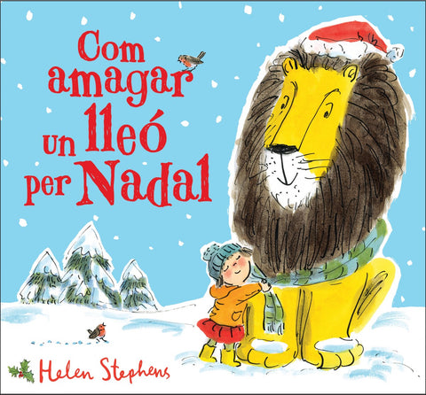  COM AMAGAR UN LLEÓ PER NADAL 