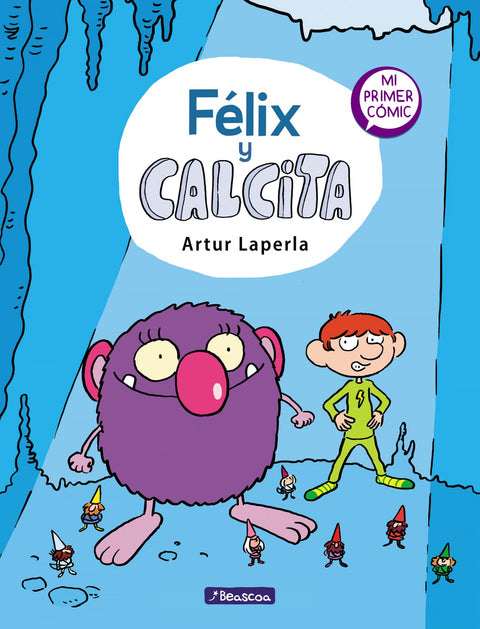  Félix y Calcita (Félix y Calcita 1) 