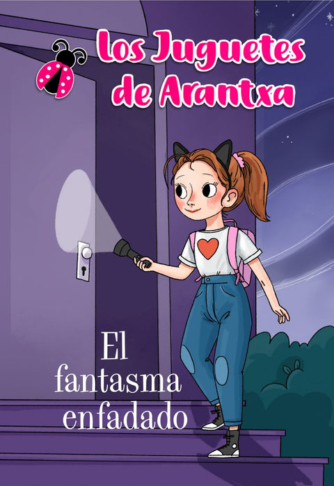  El fantasma enfadado (Los juguetes de Arantxa) 