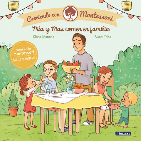  Mía y Max comen en familia (Creciendo con Montessori) 