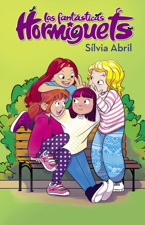  Las fantásticas Hormiguets (Las Fantásticas Hormiguets 1) 