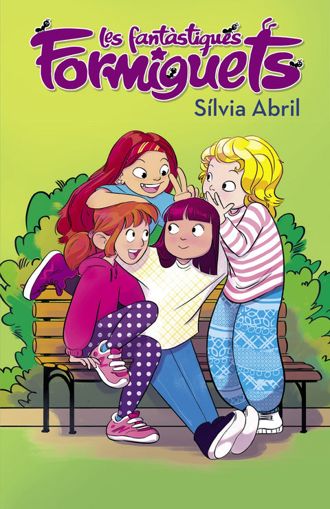  Les fantàstiques Formiguets (Les Fantàstiques Formiguets 1) 