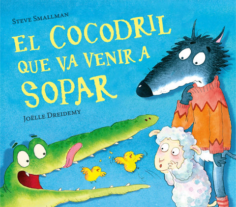  El cocodril que va venir a sopar 