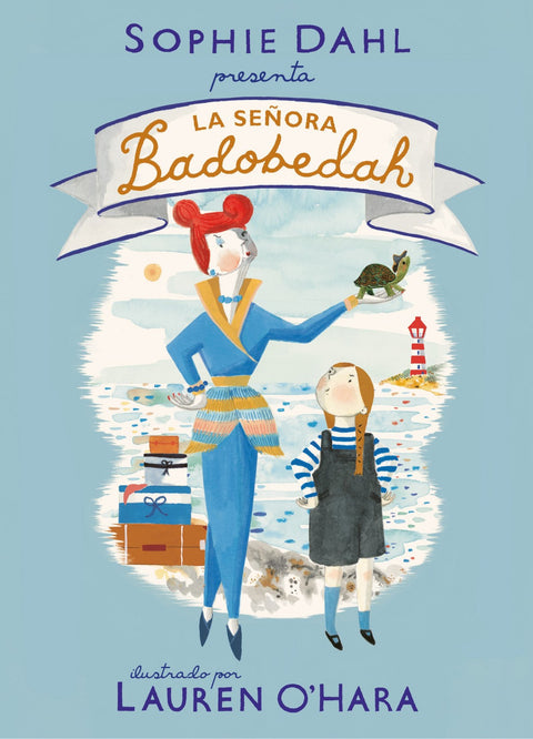  La señora Badobedah 