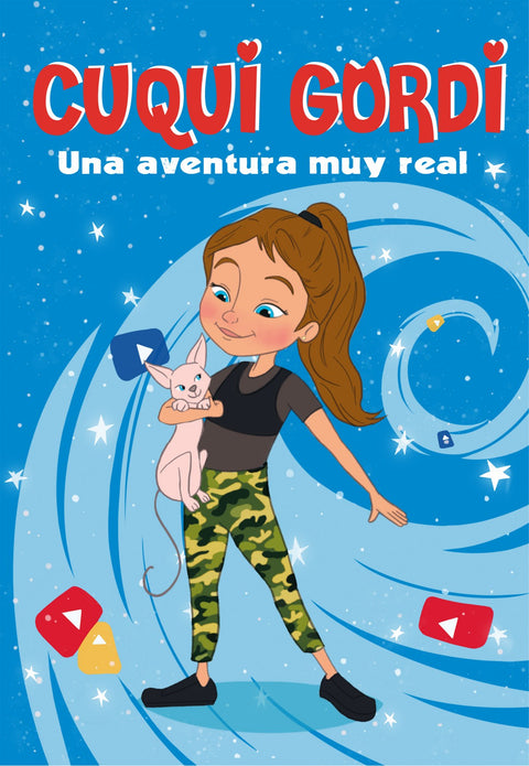  Una aventura muy real (Cuqui Gordi 1) 