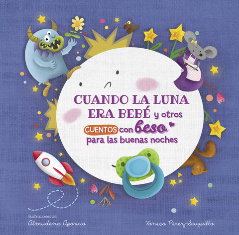  Cuando la luna era bebé y otros cuentos con beso para las buenas noches (Pequeñas manitas) 