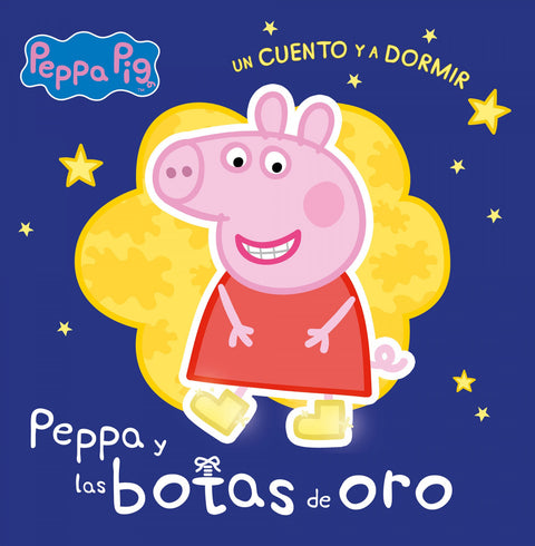  Las botas de oro (Peppa Pig. Un cuento y a dormir) 