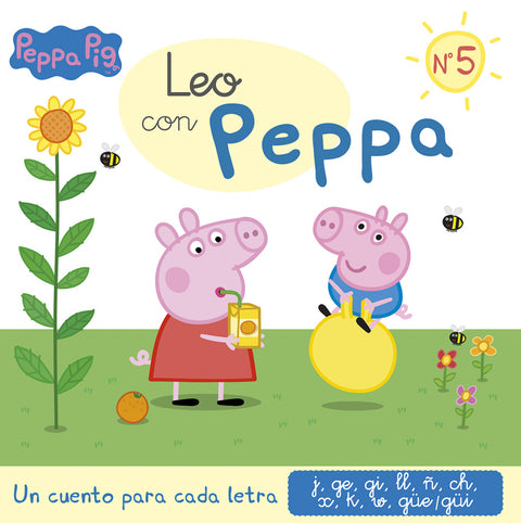  Un cuento para cada letra: j, ge, gi, ll, ñ, ch, x, k, w, güe-güi (Leo con Peppa Pig 5) 