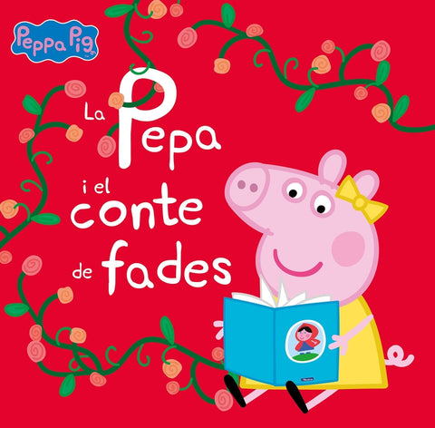  La Pepa i el conte de fades (Un conte de La Porqueta Pepa) 