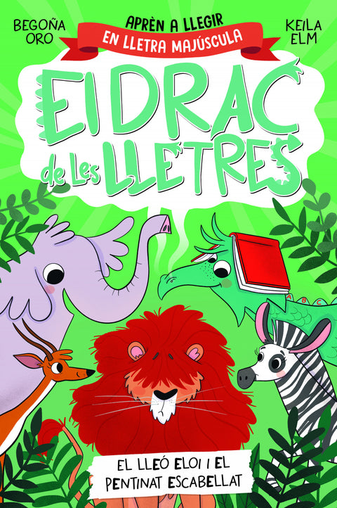  EL DRAC DE LES LLETRES 2. 