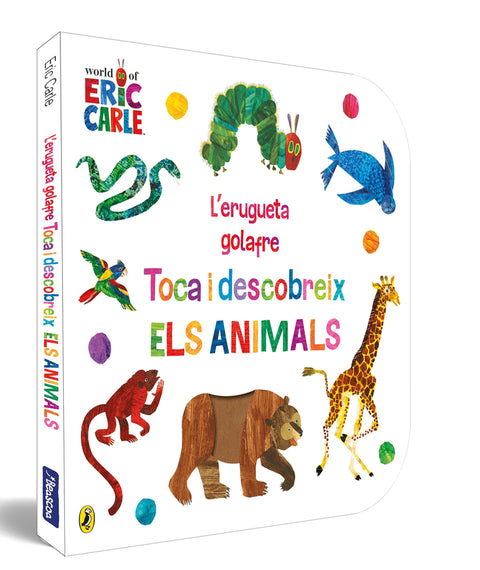  L'erugueta golafre. Toca i descobreix els animals 