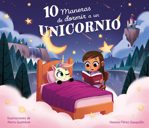  10 maneras de dormir a un unicornio 