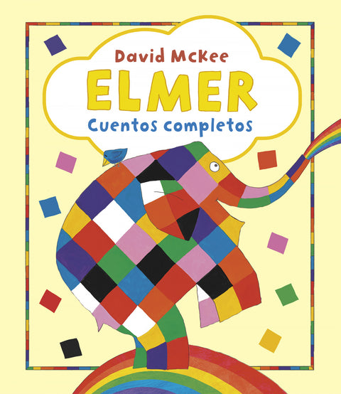  Elmer. Recopilatorio de cuentos - Elmer. Cuentos completos 