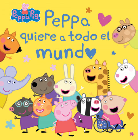  Peppa Pig. Un cuento - Peppa quiere a todo el mundo 