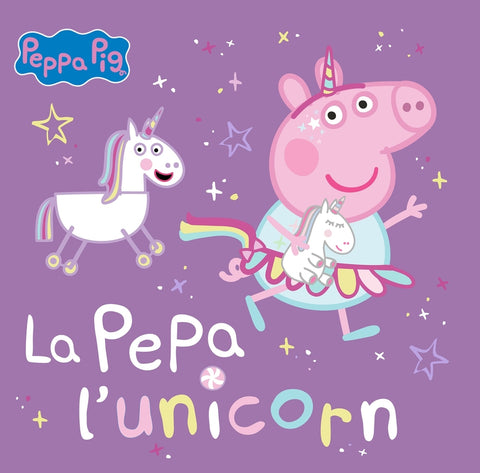  Peppa Pig. Un cuento - L'unicorn Pepa 