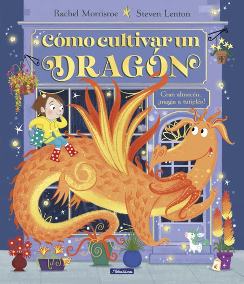  Cómo cultivar un dragón 