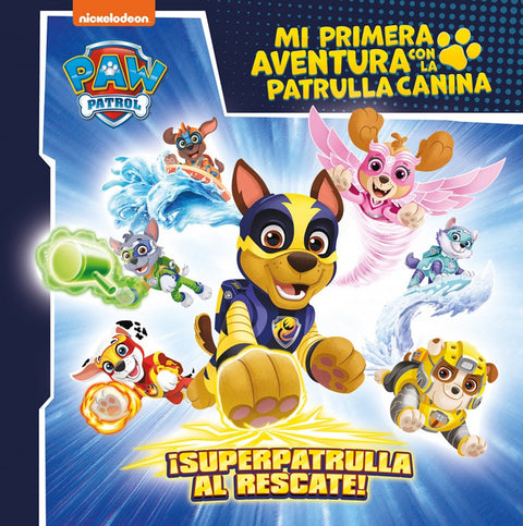  ¡SUPERPATRULLA AL RESCATE! 