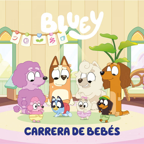  Bluey. Un cuento - Carrera de bebés (edición en español) 