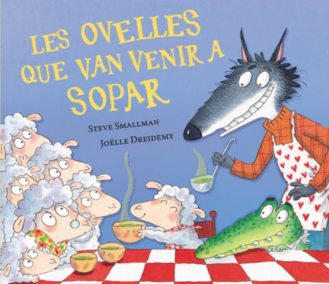  Les ovelles que van venir a sopar (L'ovelleta que va venir a sopar) 