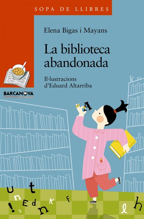  La biblioteca abandonada 