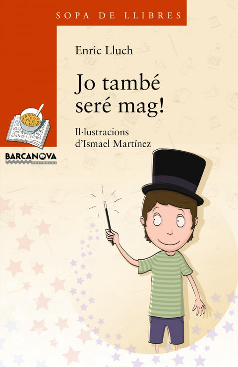  Jo també seré mag! 